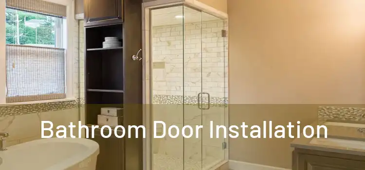 Bathroom Door Installation